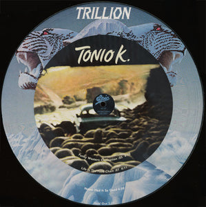 Trillion (3) / Tonio K. / Brownsville* / Fabulous Poodles : Promo Sampler (12", Comp, Pic, Promo)