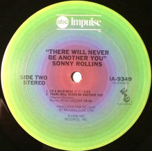Laden Sie das Bild in den Galerie-Viewer, Sonny Rollins : There Will Never Be Another You (LP, Album, RE)
