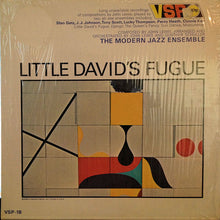 Load image into Gallery viewer, The Modern Jazz Ensemble : Little David&#39;s Fugue (LP, Album, Mono, RE)
