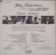 Charger l&#39;image dans la galerie, Lorez Alexandria, The Gildo Mahones Quartet : Lorez Alexandria Sings Songs Of Johnny Mercer With The Gildo Mahones Quartet (Harlem Butterfly) (Vol. II) (LP, Album)
