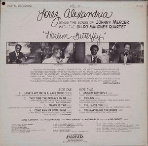Lorez Alexandria, The Gildo Mahones Quartet : Lorez Alexandria Sings Songs Of Johnny Mercer With The Gildo Mahones Quartet (Harlem Butterfly) (Vol. II) (LP, Album)