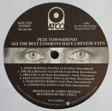 Laden Sie das Bild in den Galerie-Viewer, Pete Townshend : All The Best Cowboys Have Chinese Eyes (LP, Album, All)
