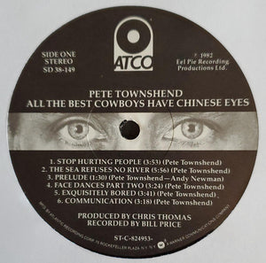 Pete Townshend : All The Best Cowboys Have Chinese Eyes (LP, Album, All)