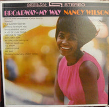 Load image into Gallery viewer, Nancy Wilson : Broadway - My Way (LP, Album)
