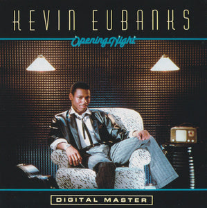 Kevin Eubanks : Opening Night (CD, Album)