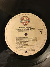 Load image into Gallery viewer, Various : Spring Break - Original Sound Track (LP, Comp)
