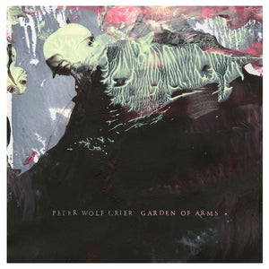 Peter Wolf Crier : Garden Of Arms (LP)