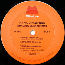 Laden Sie das Bild in den Galerie-Viewer, Hank Crawford : Roadhouse Symphony (LP, Album)
