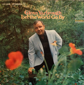Glenn Yarbrough : Let The World Go By (LP, Album)
