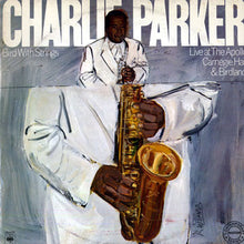Charger l&#39;image dans la galerie, Charlie Parker : Bird With Strings (Live At The Apollo, Carnegie Hall &amp; Birdland) (LP, Album, Comp, Mono)
