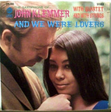 Laden Sie das Bild in den Galerie-Viewer, John Klemmer With Quartet And With Strings* : And We Were Lovers (LP, Album)
