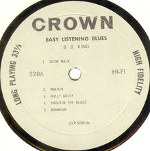 Laden Sie das Bild in den Galerie-Viewer, B. B. King* : Easy Listening Blues (LP, Album, Mono)
