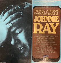 Laden Sie das Bild in den Galerie-Viewer, Johnnie Ray : Mr. Cry (LP)
