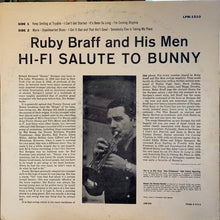 Load image into Gallery viewer, Ruby Braff : Hi-Fi Salute To Bunny (LP, Album, Mono, Ind)
