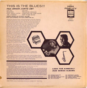 Curtis Amy & Paul Bryant : This Is The Blues (LP, Album, Mono, RE)