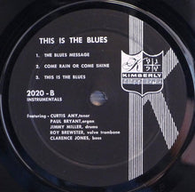 Charger l&#39;image dans la galerie, Curtis Amy &amp; Paul Bryant : This Is The Blues (LP, Album, Mono, RE)
