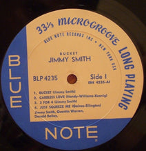 Load image into Gallery viewer, The Incredible Jimmy Smith* : Bucket (LP, Album, Mono)
