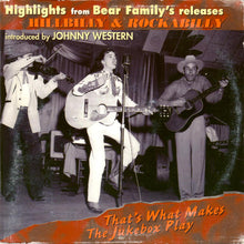 Load image into Gallery viewer, Various : That&#39;s What Makes The Jukebox Play (Highlights From Bear Family&#39;s Releases) (CD, Comp, Smplr)
