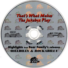 Load image into Gallery viewer, Various : That&#39;s What Makes The Jukebox Play (Highlights From Bear Family&#39;s Releases) (CD, Comp, Smplr)
