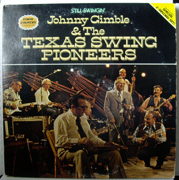 Johnny Gimble And The Texas Swing Pioneers : Still Swingin' (2xLP, Album, Gat)