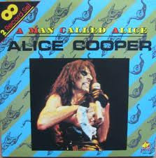 Alice Cooper : A Man Called Alice (2xLP, Comp)