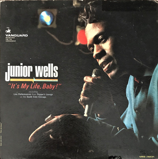 Junior Wells : It's My Life, Baby! (LP, Album, Mono)