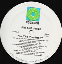 Load image into Gallery viewer, Jim &amp; Jesse : In The Tradition (LP)
