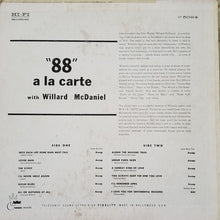 Laden Sie das Bild in den Galerie-Viewer, Willard McDaniel : &#39;88&#39; A La Carte (LP, Album, Mono)
