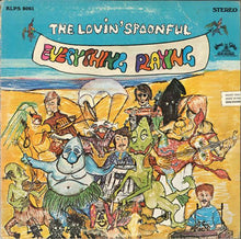 Laden Sie das Bild in den Galerie-Viewer, The Lovin&#39; Spoonful : Everything Playing (LP, Album)
