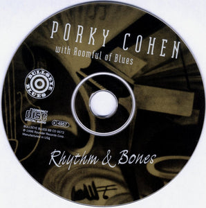 Porky Cohen with Roomful Of Blues : Rhythm & Bones (CD, Album)