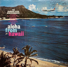 Laden Sie das Bild in den Galerie-Viewer, The Diamond Head Beachcombers : Aloha From Hawaii (LP, Mono)
