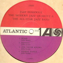 Charger l&#39;image dans la galerie, The Modern Jazz Quartet &amp; The All-Star Jazz Band : Jazz Dialogue (LP, Album, Mono)
