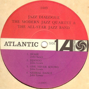 The Modern Jazz Quartet & The All-Star Jazz Band : Jazz Dialogue (LP, Album, Mono)