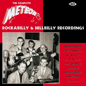 Various : Complete Meteor Rockabilly & Hillbilly Recordings (2xCD, Comp)