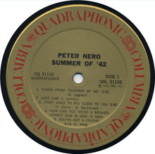 Laden Sie das Bild in den Galerie-Viewer, Peter Nero : Summer Of &#39;42 (LP, Album, Quad, Pit)
