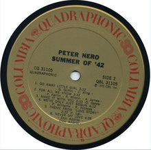 Laden Sie das Bild in den Galerie-Viewer, Peter Nero : Summer Of &#39;42 (LP, Album, Quad, Pit)
