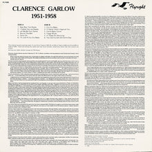Load image into Gallery viewer, Clarence &quot;Bon Ton&quot; Garlow* : 1951-58 (LP, Comp, Mono, RM)
