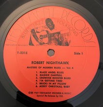 Laden Sie das Bild in den Galerie-Viewer, Robert Nighthawk With Johnny Young (3), John Wrencher* - Houston Stackhouse With Robert Nighthawk, Peck Curtis* : Masters Of Modern Blues Volume 4 (LP, Comp, Mono)
