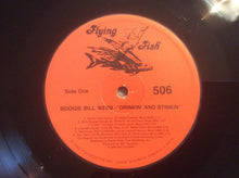 Load image into Gallery viewer, Boogie Bill Webb : Drinkin&#39; And Stinkin&#39; (LP, Album)
