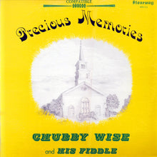Load image into Gallery viewer, Chubby Wise : Precious Memories (LP, Album)
