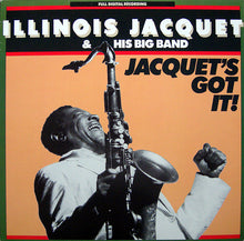Laden Sie das Bild in den Galerie-Viewer, Illinois Jacquet &amp; His Big Band : Jacquet&#39;s Got It (LP)
