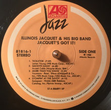 Load image into Gallery viewer, Illinois Jacquet &amp; His Big Band : Jacquet&#39;s Got It (LP)
