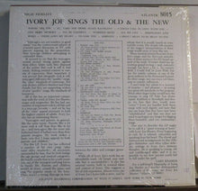 Laden Sie das Bild in den Galerie-Viewer, Ivory Joe Hunter : Ivory Joe Sings The Old And The New (LP, Album, Mono)
