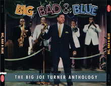 Charger l&#39;image dans la galerie, Big Joe Turner : Big, Bad &amp; Blue: The Big Joe Turner Anthology (3xCD, Comp)
