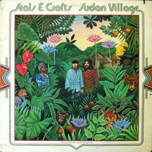 Load image into Gallery viewer, Seals &amp; Crofts : Sudan Village (LP, Album, Pit)
