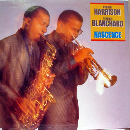 Donald Harrison, Terence Blanchard : Nascence (LP, Album, Promo)
