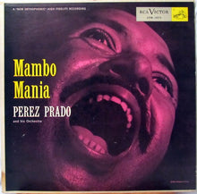Charger l&#39;image dans la galerie, Perez Prado And His Orchestra : Mambo Mania (LP, Album, Mono)
