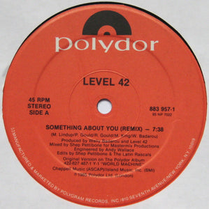 Level 42 : Something About You Remix (12")