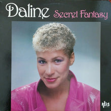 Laden Sie das Bild in den Galerie-Viewer, Daline* : Secret Fantasy (LP, Album)
