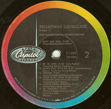 Load image into Gallery viewer, Fred Waring &amp; The Pennsylvanians : Broadway Cavalcade / Volume 1 (LP, Album, Mono, RE)
